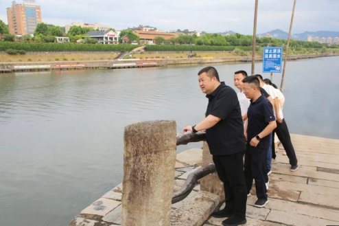 伊文斌调研督导迎接旅游高峰、文物保护、端午龙舟安全保...